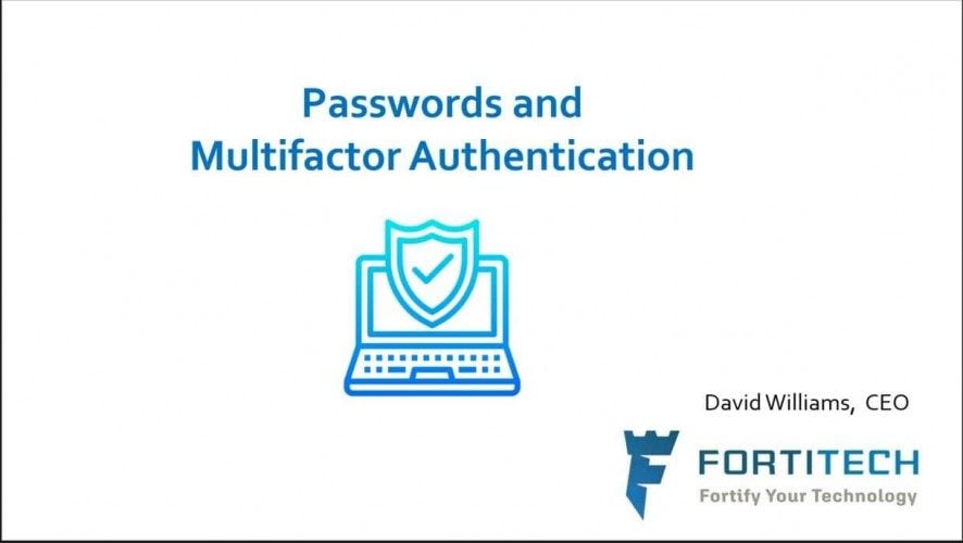 David Speaks: Passwords and Multifactor Authentication