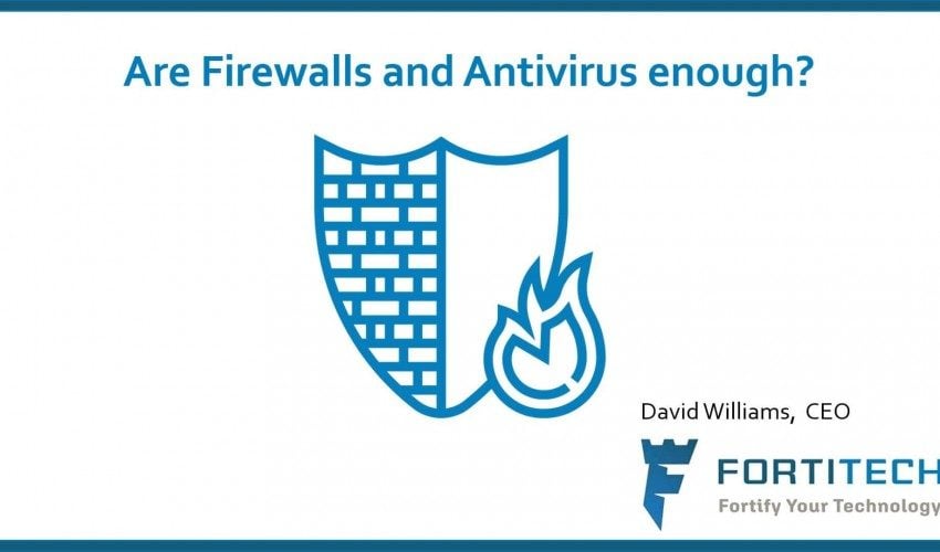 David speaks:  Firewalls and next gen antivirus