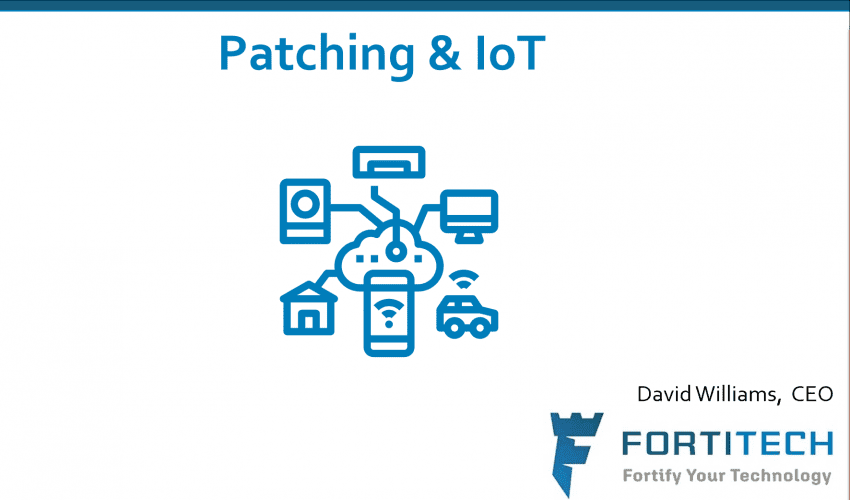 David speaks: Patching & the Internet of Things (IoT)